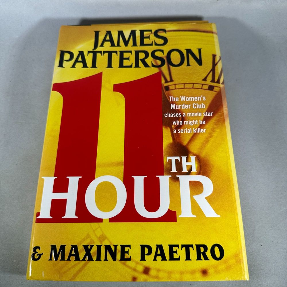 11th Hour by James Patterson Hardcover Book 2012 Little Brown